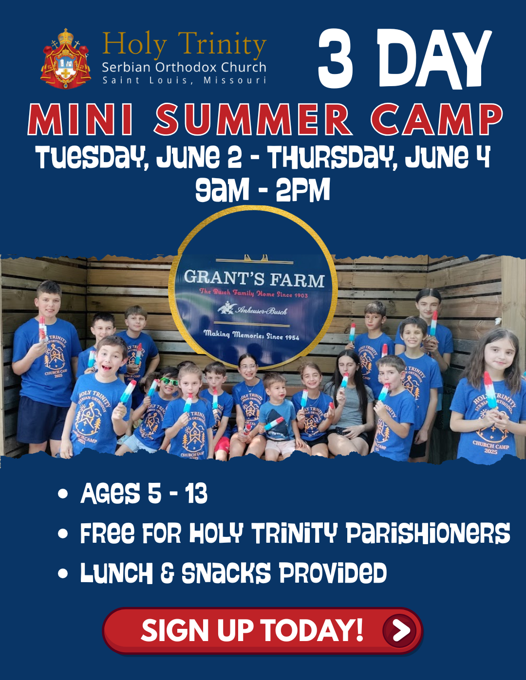 Holy Trinity Serbian Orthodox Church in St. Louis Missouri 3 Day Sunday School Summer Camp